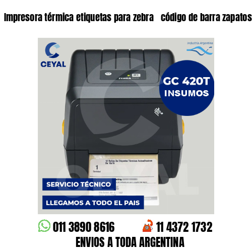 Impresora térmica etiquetas para zebra  código de barra zapatos